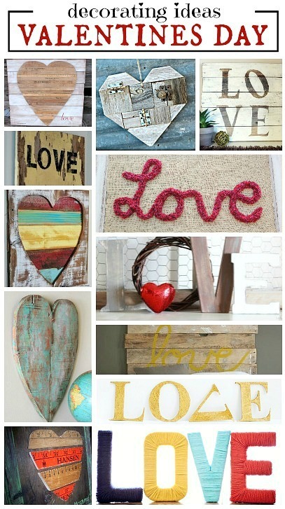 The ULTIMATE guide to Valentines Day decorations  ~ reclaimed lumber, crafts and easy to follow tutorials